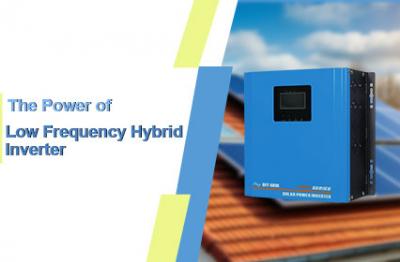 Sblocco efficienza energetica: la potenza di un Inverter ibrido a bassa frequenza