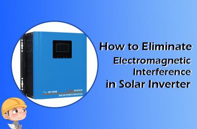 Come eliminare le interferenze elettromagnetiche nell'inverter solare?