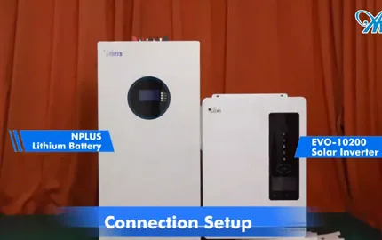 Collegamento e test di sistema dell'inverter Anern AN-EVO-10200 e della batteria al litio Nplus