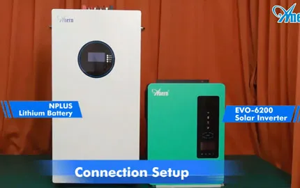 Test di connessione e prestazioni dell'inverter Anern EVO-6200 e della batteria al litio Nplus